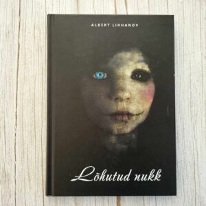 Lõhutud nukk . Albert Lihhanov
