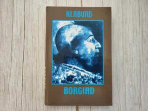 Borgiad Ühe perekonna romaan . Klabund