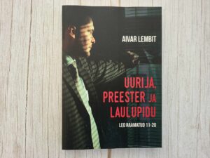 Uurija preester ja laulupidu . Aivar Lembit