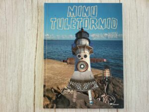 Minu tuletornid . Hedda Peet