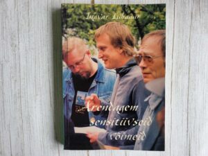 Arendagem sensitiivseid võimeid . Ingvar Luhaäär