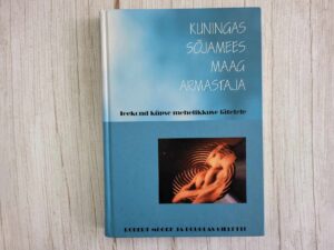 Kuningas sõjamees maag armastaja . Douglas Gillette ja Rober