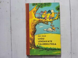 Lugu lendavate taldrikutega . Eno Raud