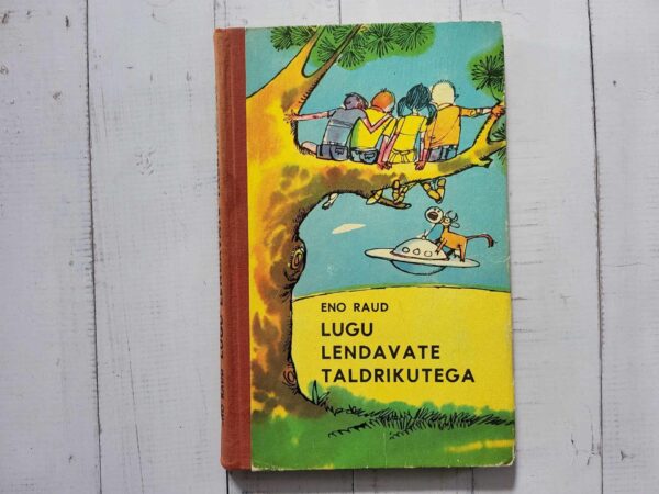 Lugu lendavate taldrikutega . Eno Raud