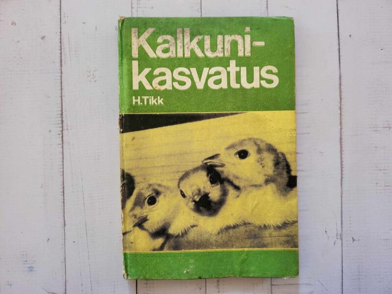 117198131 Kalkunikasvatus . Harald Tikk