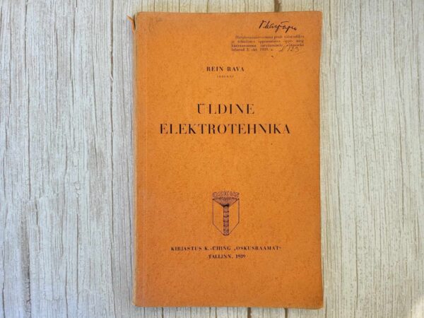 Üldine elektrotehnika . Rein Rava