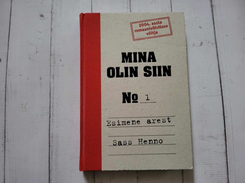 117313306 Mina olin siin 1. Sass Henno