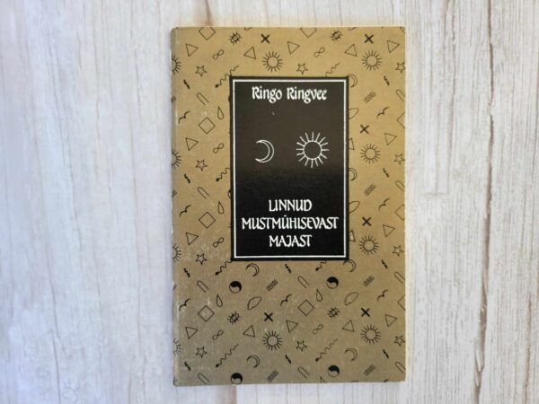 Linnud mustmühisevast majast . Ringo Ringvee