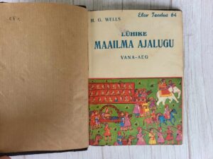 Lühike maailma ajalugu I . Herbert George Wells