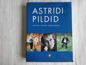 Astridi pildid . Johan Erseus, Astrid Lindgren ja Margareta