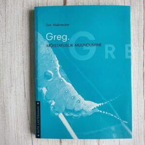 Greg Mõistatuslik muundumine . Dirk Walbrecker