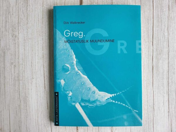 Greg Mõistatuslik muundumine . Dirk Walbrecker