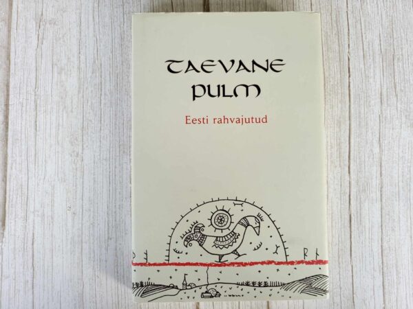 Taevane pulm Eesti rahvajutud