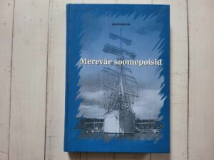 Mereväe soomepoisid . Heino Relvik