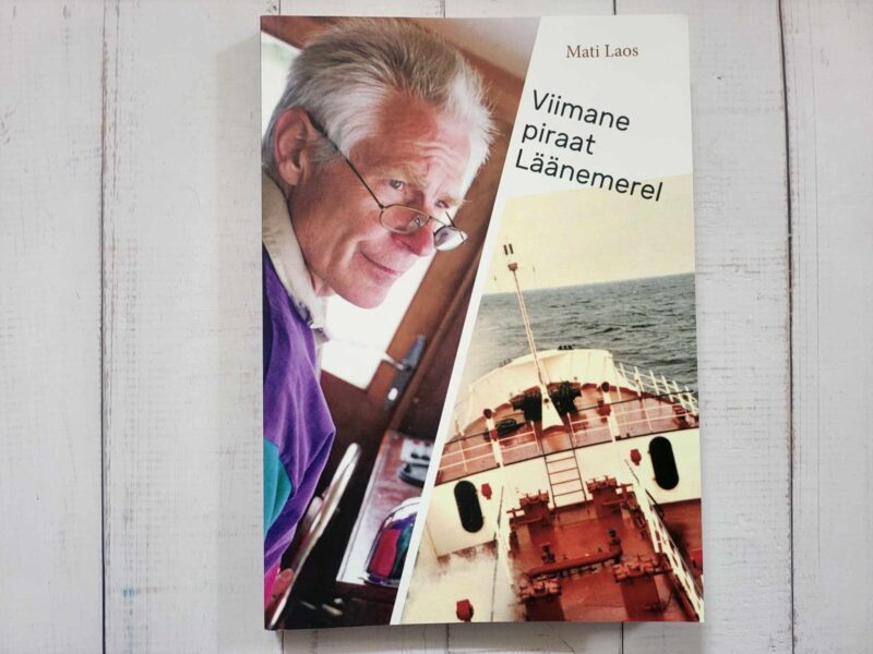 Viimane piraat Läänemerel . Mati Laos
