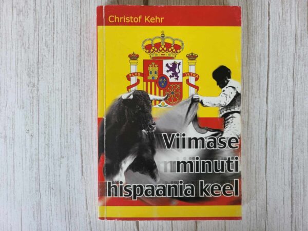 Viimase minuti hispaania keel . Christof Kehr