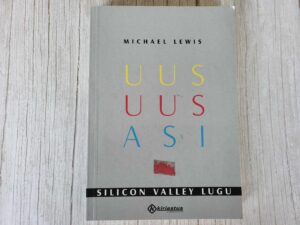 Uus uus asi Silicon Valley lugu . Michael Lewis