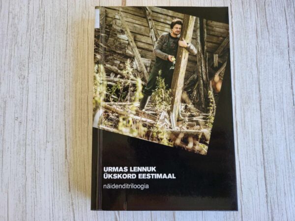 Ükskord Eestimaal . Urmas Lennuk