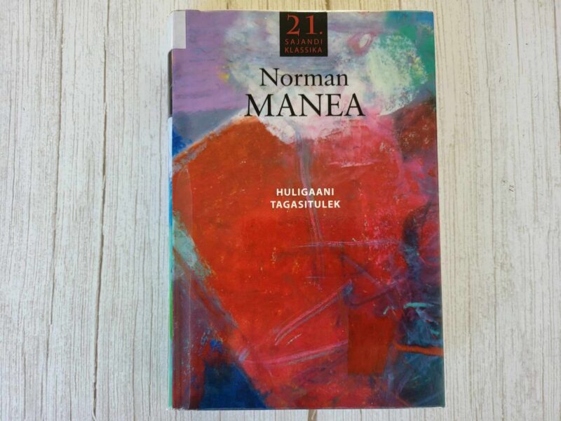 117528885 Huligaani tagasitulek . Norman Manea
