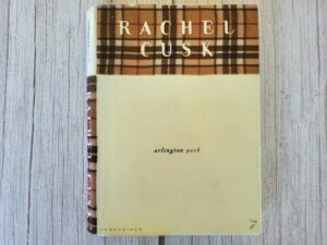 Arlington park . Rachel Cusk