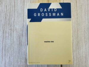 Maailma otsa . David Grossman