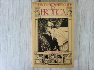 The book browser's guide to erotica