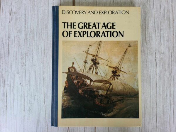 The Great Age of Exploration