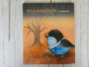 Muusikaõpik 1 klassile . Monika Pullerits ja Liivi Urbel