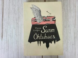 Surm õhtuhiies . Minna Lindgren