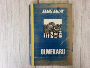 Olmekaru . Kaarel Kallak