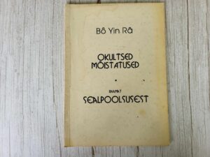 Okultsed mõistatused Raamat sealpoolsusest . Bô Yin Râ