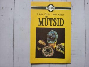 Mütsid . Liivia Kivilo