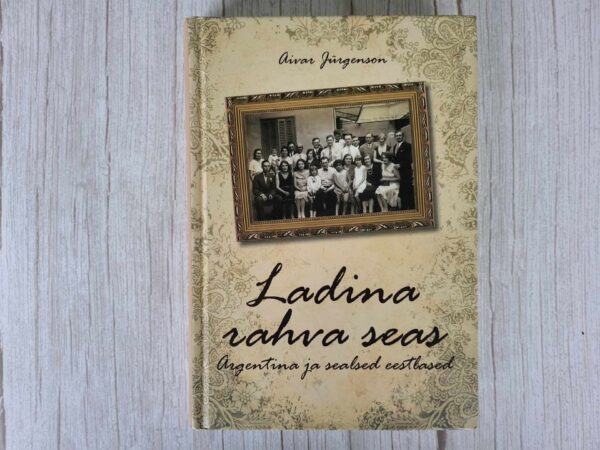 Ladina rahva seas . Aivar Jürgenson