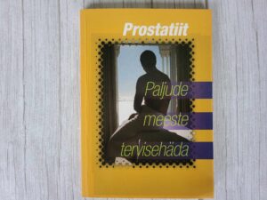 Prostatiit Paljude meeste tervisehäda . Gerda Kroom