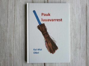 Pauk luuavarrest . Kai-Mai Olbri
