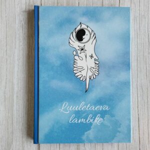 Luuletaeva lambike . Evelin Laanesaar