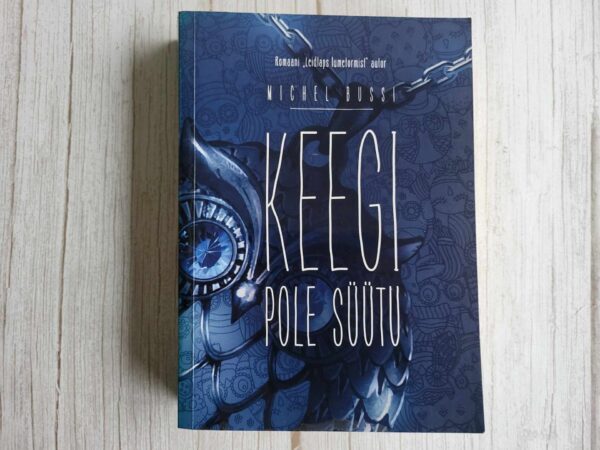Keegi pole süütu . Michel Bussi