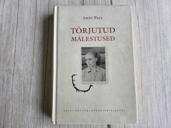 Tõrjutud mälestused . Imbi Paju