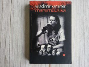 Marsimuusika . Wladimir Kaminer