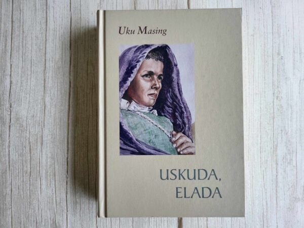 Uskuda elada . Uku Masing