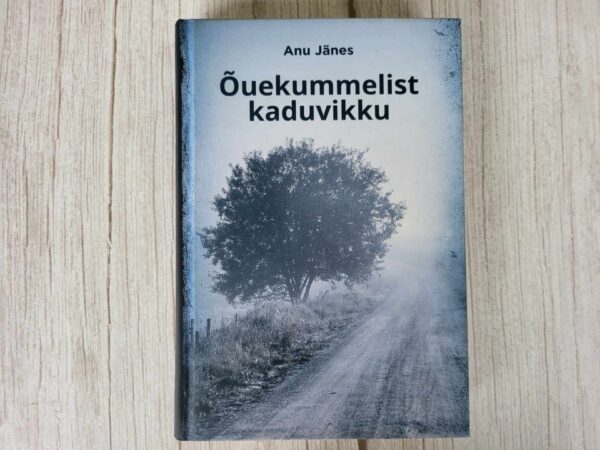 Õuekummelist kaduvikku . Anu Jänes