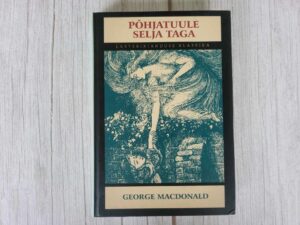 Põhjatuule selja taga . George MacDonald