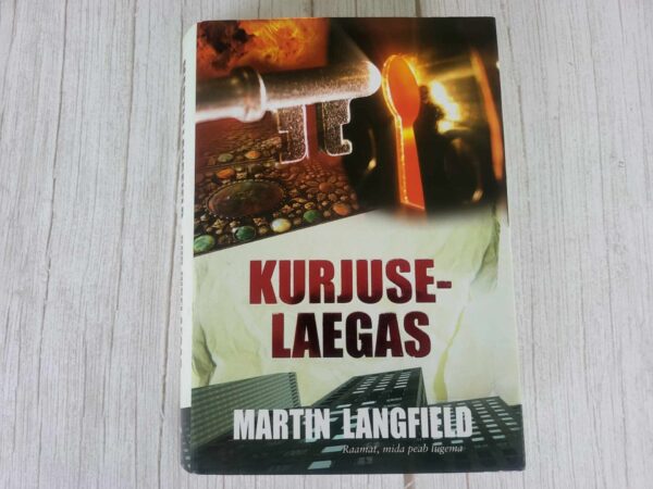 Kurjuselaegas . Martin Langfield