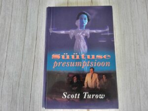 Süütuse presumptsioon . Scott Turow