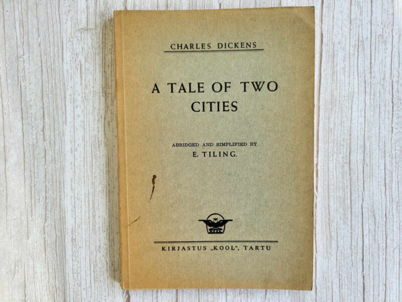 A Tale of Two Cities . Charles Dickens