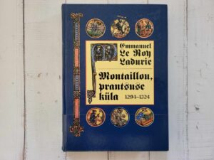 Montaillou prantsuse küla . Emmanuel le Roy Ladurie