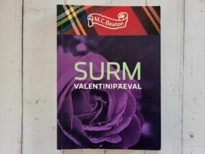 Surm valentinipäeval . M. C. Beaton