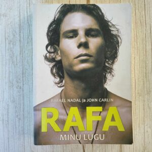 Rafa Minu lugu . Rafael Nadal  John Carlin