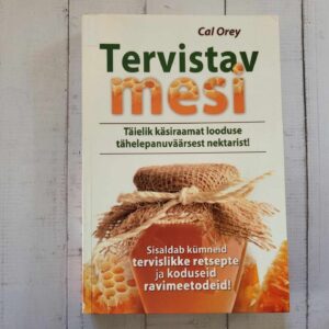 Tervistav mesi . Cal Orey