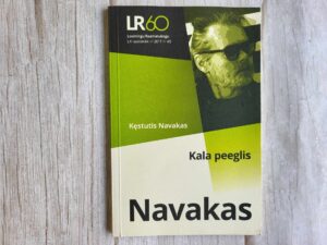 Kala peeglis . Kestutis Navakas